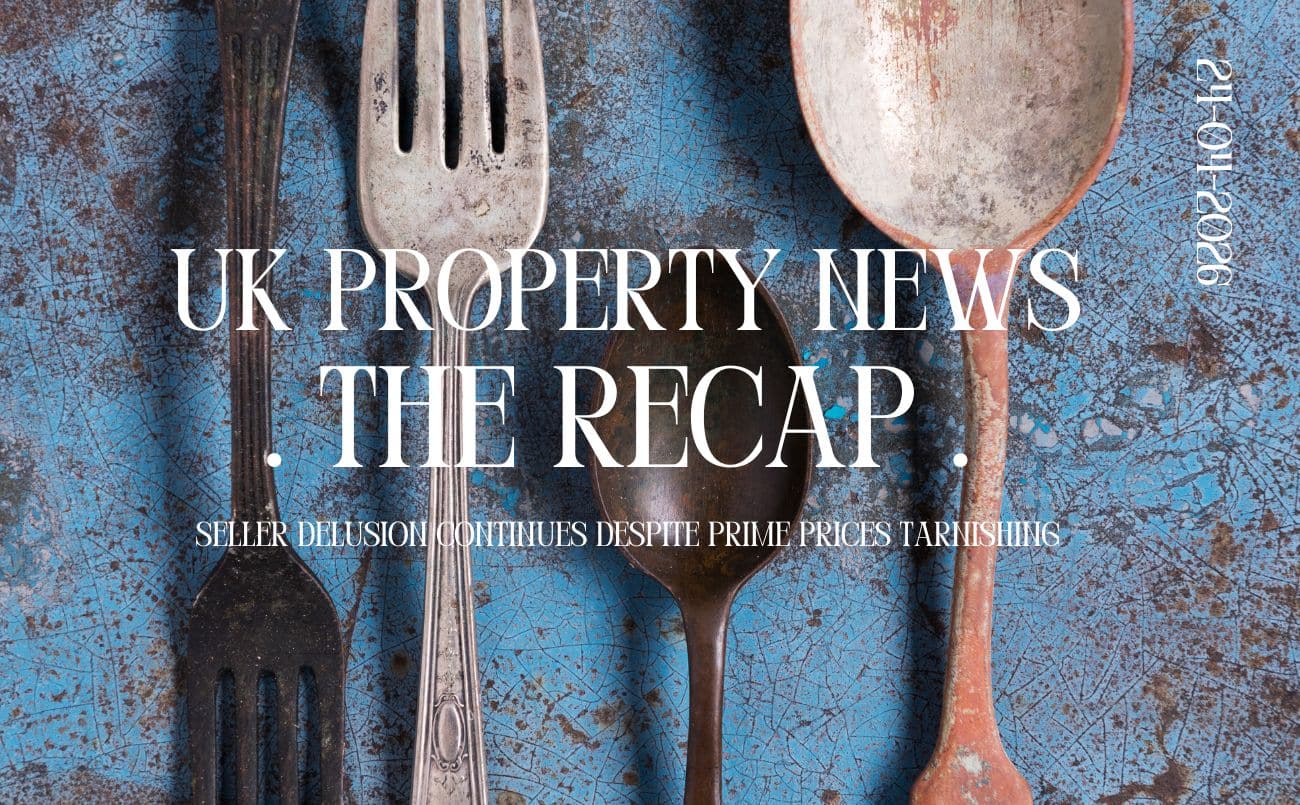 UK Property News Recap - 24.04.2026